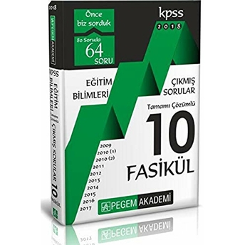 2018 Kpss Eğitim Bilimleri 2009 – 2017 Tamamı Çözümlü 10 Fasikül Çıkmış Sorular Ciltli Kolektif