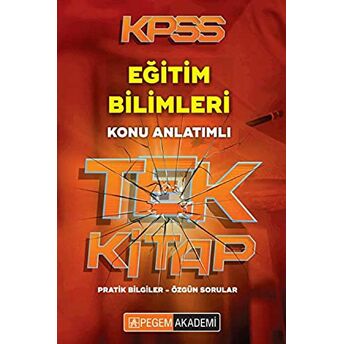 2018 Kpss Eğitim Bilimleri Konu Anlatımlı Tek Kitap Kolektif