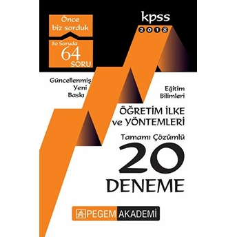 2018 Kpss Eğitim Bilimleri Öğretim Ilke Ve Yöntemleri Tamamı Çözümlü 20 Deneme Kolektif