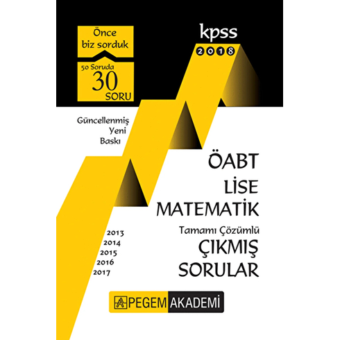 2018 Kpss Öabt Lise Matematik Tamamı Çözümlü Çıkmış Sorular Kolektif