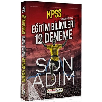 2018 Kpss Tamamı Çözümlü Eğitim Bilimleri Son Adım 12 Deneme Kolektif