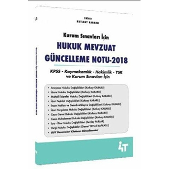 2018 Kurum Sınavları Için Hukuk Mevzuat Güncelleme Notu Kutluay Kararlı