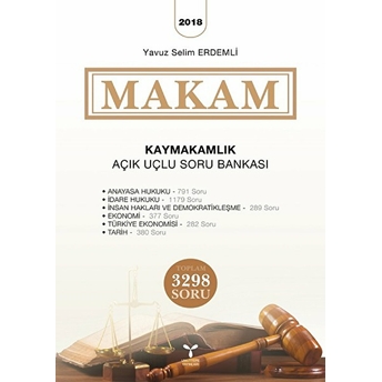 2018 Makam - Kaymakamlık Açık Uçlu Soru Bankası Yavuz Selim Erdemli