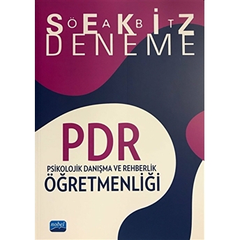 2018 Öabt Pdr Psikolojik Danışma Ve Rehberlik Öğretmenliği 8 Deneme Kolektif