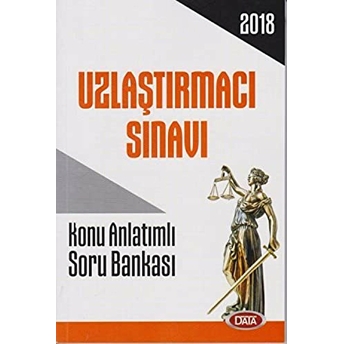 2018 Uzlaştırmacı Sınavı Konu Anlatımlı Soru Bankası Kolektif