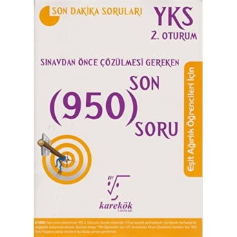 2018 Yks 2. Oturum Sınavdan Önce Çözülmesi Gereken Son 950 Soru Kolektif