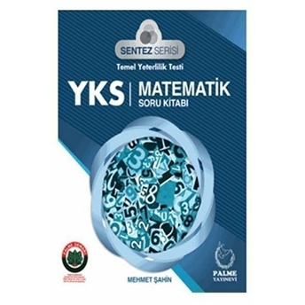 2018 Yks Sentez Serisi Temel Yeterlilik Testi Matematik Soru Bankası Mehmet Şahin