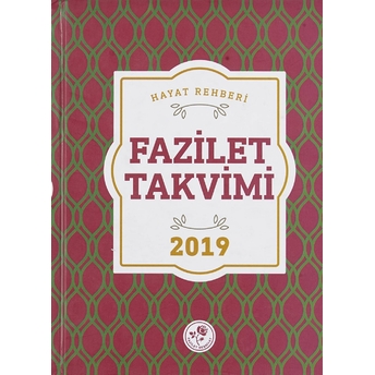 2019 Fazilet Takvim - Yurtiçi 6.Bölge Ciltli Ciltli Kolektif