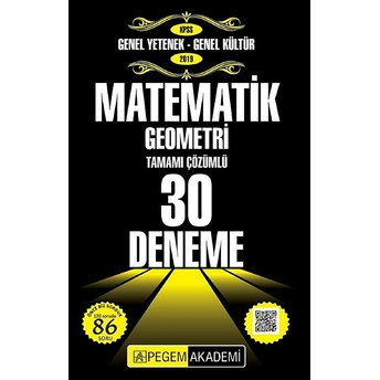 2019 Kpss Genel Yetenek Genel Kültür - Matematik Geometri Tamamı Çözümlü 30 Deneme Ahmet Tümer