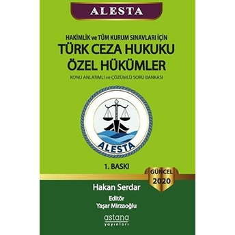 2020 Alesta Türk Ceza Hukuku Özel Hükümler - Hakan Serdar