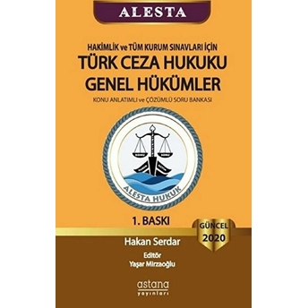 2020 Hakimlik Ve Tüm Kurum Sınavları Için Türk Ceza Hukuku Genel Hükümler Hakan Serdar