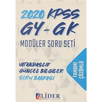 2020 Kpss Genel Yetenek Genel Kültür Tamamı Çözümlü Modüler - Vatandaşlık Güncel Bilgiler Soru Bankası Kolektif