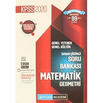 2020 Kpss Genel Yetenek Genel Kültür Tamamı Çözümlü Soru Bankası - Matematik Geometri Kolektif