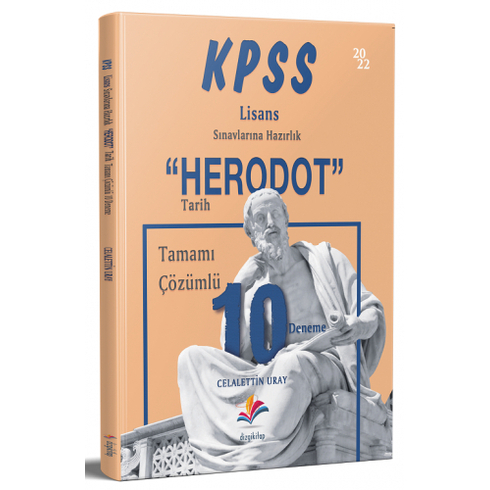 2020 Kpss ''Herodot'' Tamamı Çözümlü 10 Tarih Deneme (Lisans - Önlisans) - Celalettin Uray