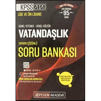 2020 Kpss Lise Ve Önlisans Genel Yetenek Genel Kültür Matematik - Vatandaşlık Tamamı Çözümlü Soru Bankası Kolektif