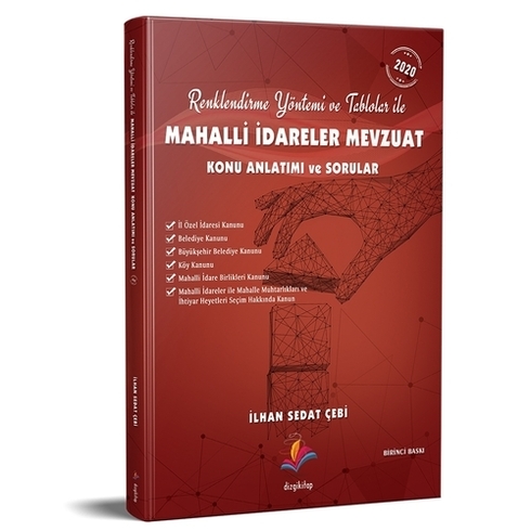 2020 Renklendirme Yöntemi Ve Tablolar Ile Mahalli Idareler Mevzuat Konu Anlatımı Ve Sorular - Ilhan Sedat Çebi