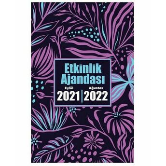 2021 Eylül-2022 Ağustos Etkinlik Ajandası - Gece Bahçesi