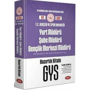 2021 Gys Gençlik Ve Spor Bakanlığı Yurt - Şube - Gençlik Merkezi Müdürü Hazırlık Kitabı Kolektif