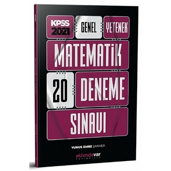 2021 Kpss Genel Yetenek Matematik 20 Deneme Sınavı Yunus Emre Şanver