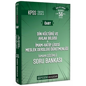 2021 Kpss Öabt Din Kültürü Ve Ahlak Bilgisi - Imam - Hatip Lisesi Meslek Dersleri Öğretmenliği Tamamı Çözümlü Soru Bankası Kolektif