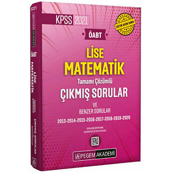 2021 Öabt Lise Matematik Tamamı Çözümlü Çıkmış Sorular Kolektif