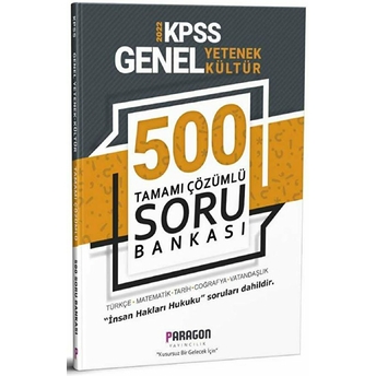 2022 Kpss Genel Yetenek Genel Kültür Tamamı Çözümlü 500 Soru Bankası Kolektif