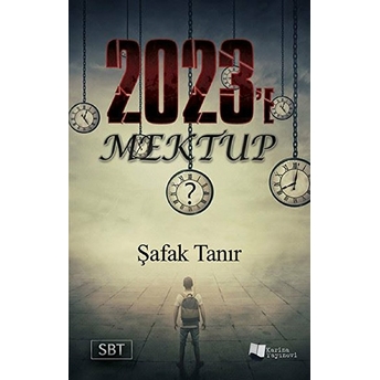 2023’E Mektup