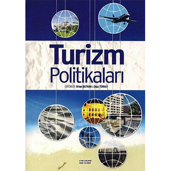 2023 Türkiye Turizm Stratejisi Işığında Turizm Politikaları