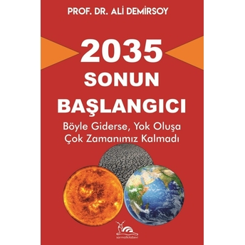 2035 Sonun Başlangıcı Ali Demirsoy