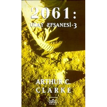 2061: Uzay Efsanesi - 3 Arthur C. Clarke