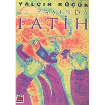 21 Yaşında Fatih Yalçın Küçük