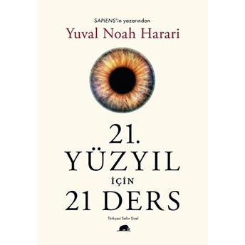 21. Yüzyıl Için 21 Ders Yuval Noah Harari