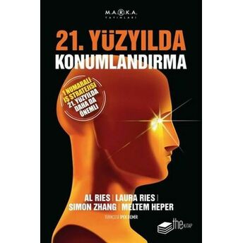 21. Yüzyılda Konumlandırma Al Ries