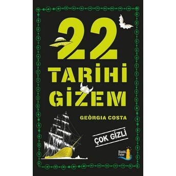 22 Tarihi Gizem - Çok Gizli