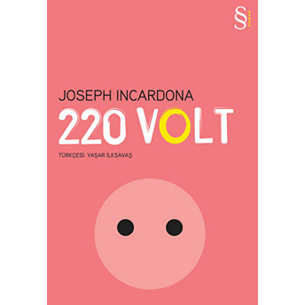 220 Volt Joseph Incardona