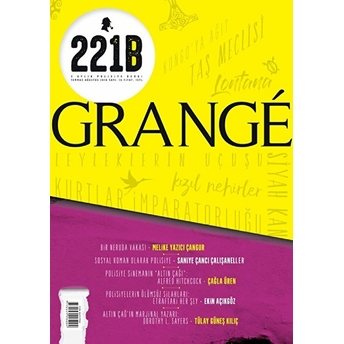 221B Iki Aylık Polisiye Dergi Sayı: 16 Temmuz - Ağustos 2018 Kolektif