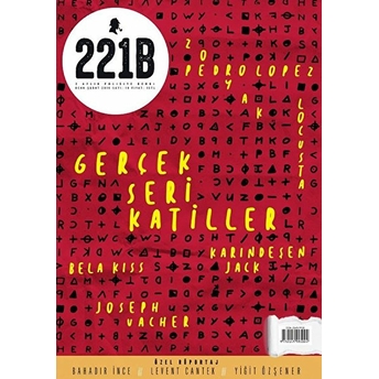 221B Iki Aylık Polisiye Dergi Sayı: 18 Ocak - Şubat 2019 Kolektif