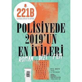 221B Iki Aylık Polisiye Dergi Sayı: 23 Kasım - Aralık 2019 Kolektif