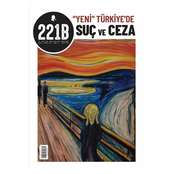 221B Iki Aylık Polisiye Dergi Sayı: 31 Mart - Nisan 2021 Kolektif