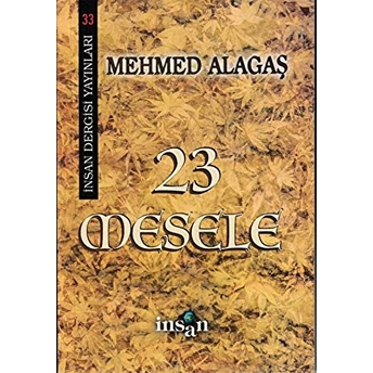 23 Mesele - Mehmed Alagaş Mehmed Alagaş