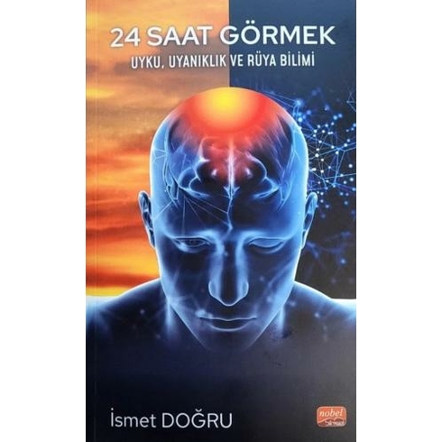 24 Saat Görmek Ismet Doğru