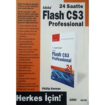 24 Saatte Adobe Flash Cs3 Professional Phillip Kerman