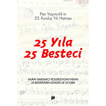 25 Yıla 25 Besteci Murat Bardakçı