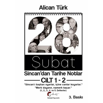 28 Şubat: Sincan'dan Tarihe Notlar Cilt 1-2