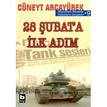 28 Şubat'a Ilk Adım Büyüklere Masallar, Küçüklere Gerçekler 9 Cüneyt Arcayürek