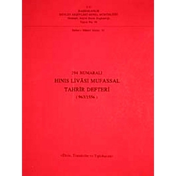 294 Numaralı Hınıs Livası Mufassal Tahrir Defteri (963/1556) Kolektif