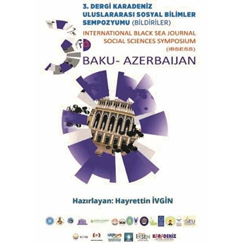 3. Dergi Karadeniz Uluslararası Sosyal Bilimler Sempozyumu Bildiriler