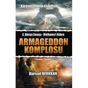 3. Dünya Savaşı Melhame'i Kübra - Armageddon Komplosu Kursad Berkkan,Kürşad Berkkan