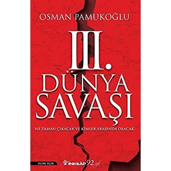 3. Dünya Savaşı Osman Pamukoğlu