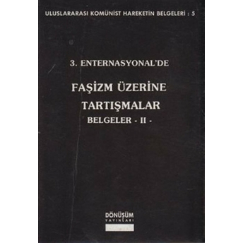 3. Enternasyonal’de Faşizm Üzerine Tartışmalar Belgeler 2